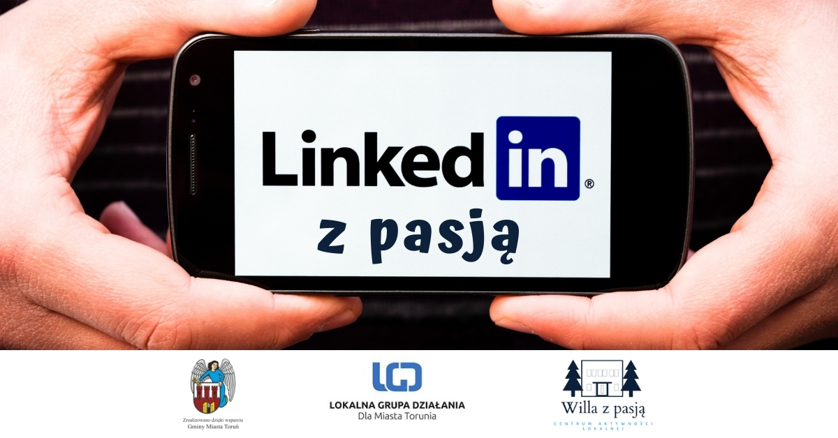 Linkedin z pasją